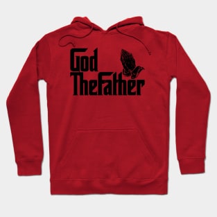 God The Father Hoodie